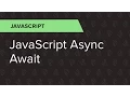 JavaScript Ep 12 JavaScript Async Await