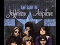 Jefferson Airplane- Come up the years