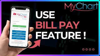 How To Use MyChart Bill Pay Feature