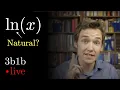 What makes the natural log natural Ep 7 Lockdown live math