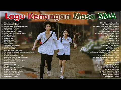 Download MP3 Lagu Kenangan Masa SMA - Lagu Pop Indonesia Terbaik Tahun 2000an
