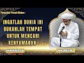 Download Lagu Ingat Dunia Ini Hanya Sementara, Jangan Lupakan Akhirat | Ceramah Abah Guru Zuhdi