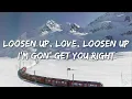 HUGEL, Dawty Preston, Harris - Loosen Up (Text/Lyrics)