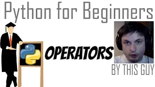 Python Tutorial - Basic Math Operators