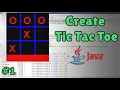 How to Create a Tic Tac Toe Game in Java