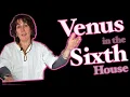 Gracefully Tough Venus in the Sixth House