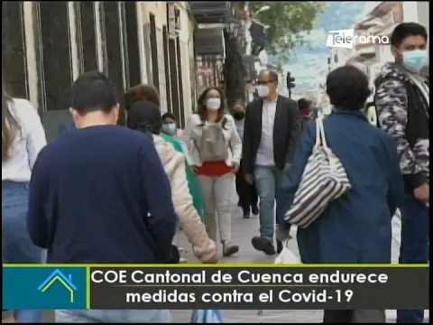 COE cantonal de Cuenca endurece medidas contra el covid-19