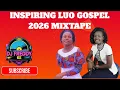 Lagu POWERFUL GOSPEL INSPIRING LUO MIX 2026 BY DJ FREDDY KE