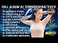 Download Lagu MANGKU PUREL FULL ALBUM DJ TERBARU 2023 FULL BASS VIRAL TIKTOK #fullalbumterbaru #djterbaru2023