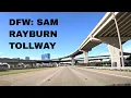 Texas Drive Sam Rayburn Tollway Allen to I35 North Texas Highway Drive