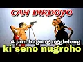 Download Lagu BAGONG NGGLELENG WAYANG KULIT KI DALANG SENO NUGROHO