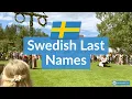 Top 10 Common Swedish LAST