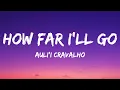Auli'i Cravalho - How Far I'll Go (Lyrics)