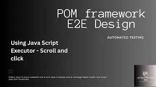 JavaScript Executor in Selenium Applying POM Model for Robust Test Automation
