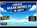 Building a Beautiful Main Menu in Unity Play Quit Buttons Game Development Devlog