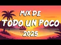 Download Lagu Mix Variado 2025 🎶 Musica Variada De Todo Un Poco 2025 Septiembre | Mix Exitos Variados 2025
