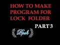 HOW TO MAKE PROGRAM FOR LOCK FOLDER MAKE MODERN APP C VB NET
