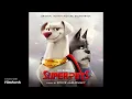 DC League of Super-Pets (OST) - 5  A Hunk of Jarlsberg