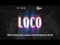 GIMS & Lossa - LOCO (Official Lyrics Video)