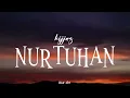 HIJJAZ - Nur Tuhan | ( Video Lirik )