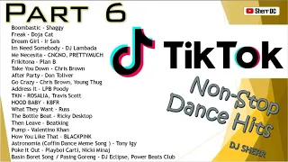 TikTok Non-Stop Dance Hits Part 6 ~ DJ Sherr