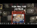 Download Lagu Putra Mbah Surip - Jus Melon (Lirik Video)