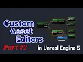 Custom Asset Editors Part 2 Implementing a Custom Graph Editor with UEdGraph