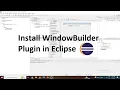 How to Install WindowBuilder in Eclipse IDE 2023