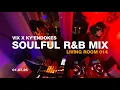 Lagu R\u0026B Mix | Soul R\u0026B |  Frank Ocean, Miguel, Childish Gambino | Living Room 014 | VIX X Ky'enDokes