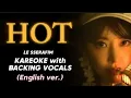 Download Lagu LE SSERAFIM - HOT - KAREOKE with BACKING VOCAL (ENG VER.)
