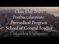 2021 Columbia Postbac Premed Class Day