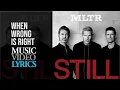 Download Lagu Michael Learns To Rock - When I Look Around (Lyrics)