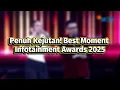 Spektakuler dan Penuh Kejutan! Ini Dia Best Moment Infotainment Awards 2025