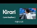 Download Lagu KIRARI  Lyrics - Fujii Kaze   [ Eng/Rom ]