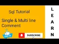 SQL Single line Multi line Comment