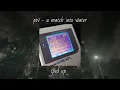 Download Lagu a match into water - pierce the veil [sped up]