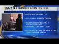 Inmate found dead in cell