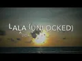 Alicia Keys - LALA (Unlocked)  - Lyrics