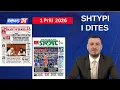 1 Prill 2026 - Shtypi i dites ne News24 Koha per t u zgjuar ne studio me Klevin Muken