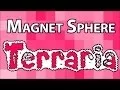 Magnet Sphere - Terraria Weapon