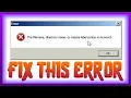 FIX The filename directory name or volume label syntax is incorrect