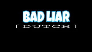 viral bad liar remix terbaru 2020 dutch mix
