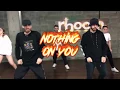 NOTHING ON YOU - ED SHEERAN ft. PAULO LONDRA || CHOREOGRAPHY