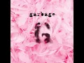 Garbage - Stupid Girl (2015 - Remaster)