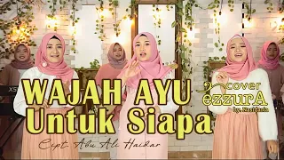 Download Wajah Ayu Untuk Siapa (Kampret) - EzzurA by Nasidaria ( Official Music Video ) MP3