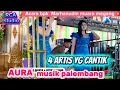 Download Lagu ARTIS YG KREN jaman Now | OM AURA MUSIK |  Acara BPK  MARHANUDIN | muara MEGANG | semangus record