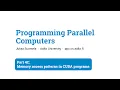 Programming Parallel Computers Part 4C