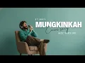 Lagu Mungkinkah (Jazz Cover) – Sentuhan Baru Lagu Legendaris Stinky