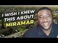 Before Moving To Miramar Florida Watch This
