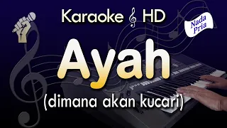 karaoke ayah nada pria rinto harahap lirik tanpa vokal